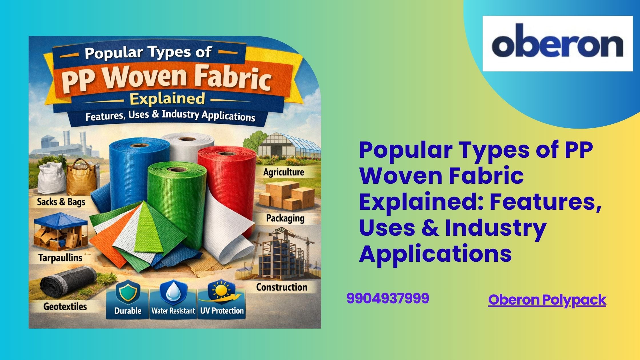 Popular Types of PP Woven Fabric Explained: Features, Uses & Industry Applications